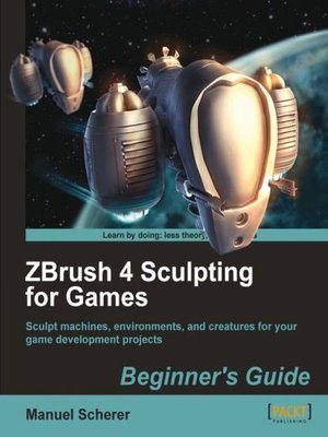 cover image of ZBrush 4 Sculpting for Games